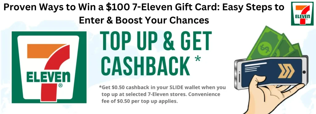 $100 7-Eleven Gift Card