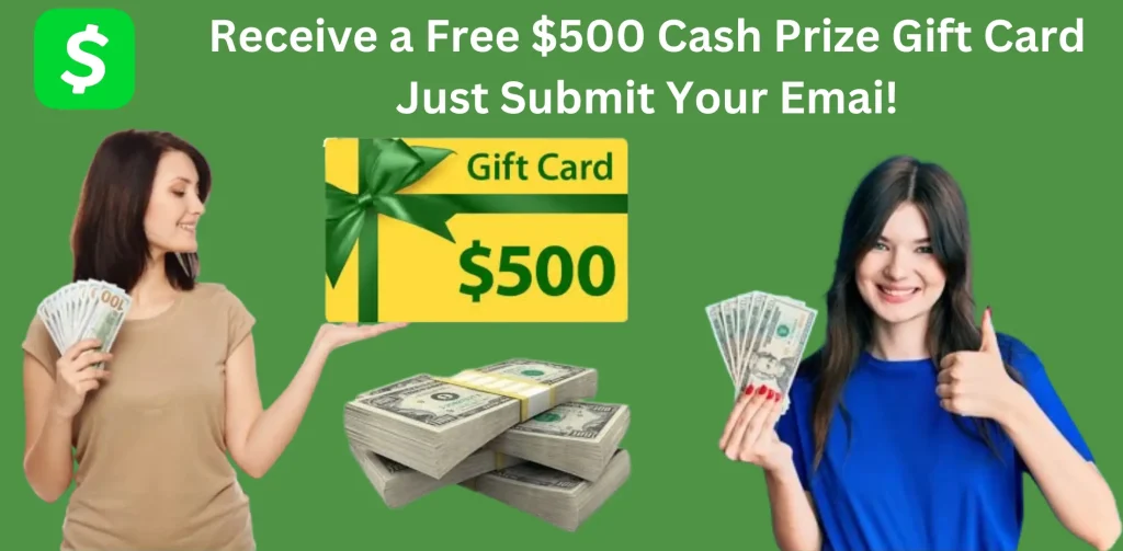 $500 cash prize gift card