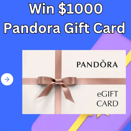 Unlock Your $1,000 Pandora Gift Card: Win Big with Exclusive Offers in 2025!