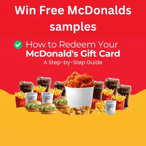 7 Proven Ways to Win McDonald Samples Gift Cards in 2025 (Ultimate Guide)