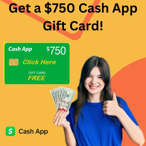 $750 Cash App Gift Card